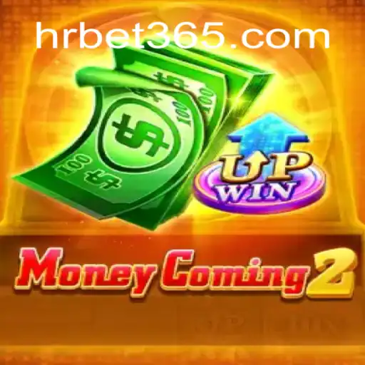 Descubra o Novo Mundo de MoneyComing2 e HRbet